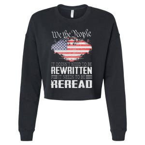 US Flag Constitution of the USA Needs To Be Reread Cropped Pullover Crew