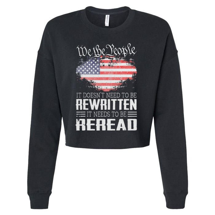 US Flag Constitution of the USA Needs To Be Reread Cropped Pullover Crew