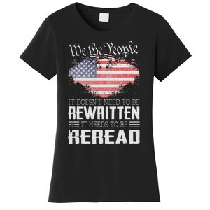 US Flag Constitution of the USA Needs To Be Reread Women's T-Shirt