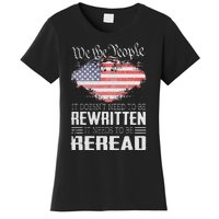 US Flag Constitution of the USA Needs To Be Reread Women's T-Shirt