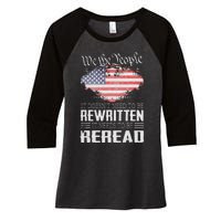 US Flag Constitution of the USA Needs To Be Reread Women's Tri-Blend 3/4-Sleeve Raglan Shirt