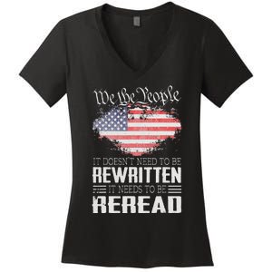 US Flag Constitution of the USA Needs To Be Reread Women's V-Neck T-Shirt