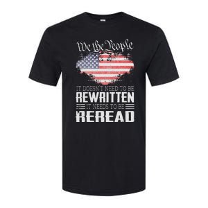 US Flag Constitution of the USA Needs To Be Reread Softstyle CVC T-Shirt