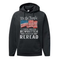 US Flag Constitution Of The USA Needs To Be Reread Performance Fleece Hoodie