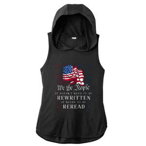 Us Flag Constitution Of The Usa Needs To Be Reread Ladies PosiCharge Tri-Blend Wicking Draft Hoodie Tank