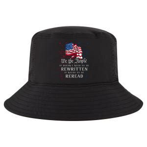 Us Flag Constitution Of The Usa Needs To Be Reread Cool Comfort Performance Bucket Hat