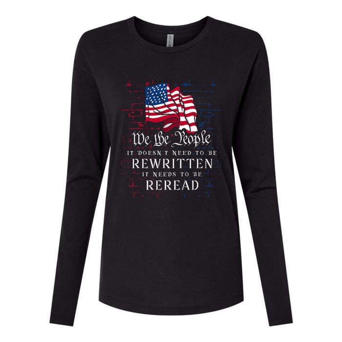 Us Flag Constitution Of The Usa Needs To Be Reread Womens Cotton Relaxed Long Sleeve T-Shirt