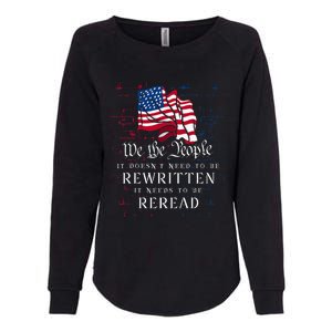 Us Flag Constitution Of The Usa Needs To Be Reread Womens California Wash Sweatshirt