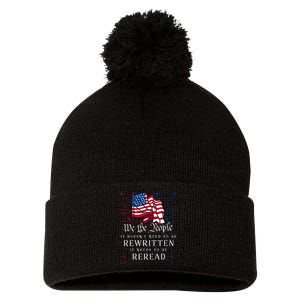 Us Flag Constitution Of The Usa Needs To Be Reread Pom Pom 12in Knit Beanie