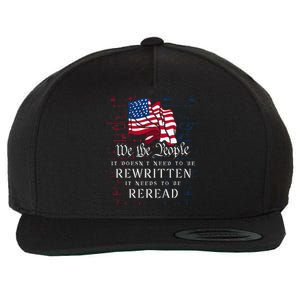 Us Flag Constitution Of The Usa Needs To Be Reread Wool Snapback Cap