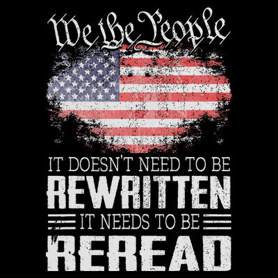 Us Flag Constitution Of The Usa Needs To Be Reread T-Shirt