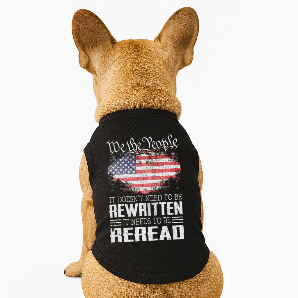 Us Flag Constitution Of The Usa Needs To Be Reread Doggie Tank