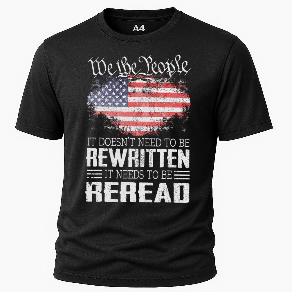 Us Flag Constitution Of The Usa Needs To Be Reread Performance Shirt