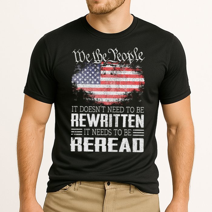 Us Flag Constitution Of The Usa Needs To Be Reread Performance Shirt
