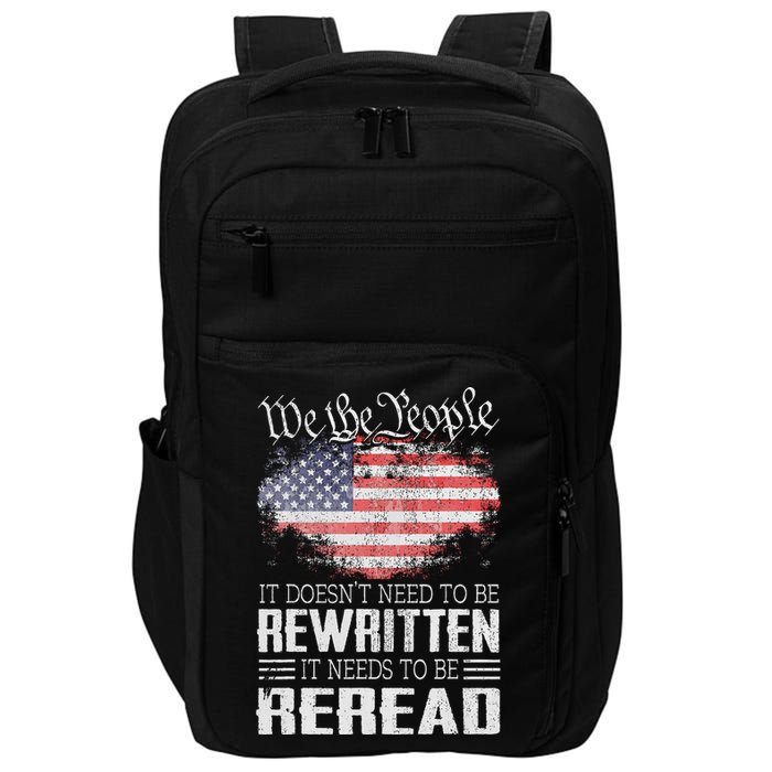 Us Flag Constitution Of The Usa Needs To Be Reread Impact Tech Backpack