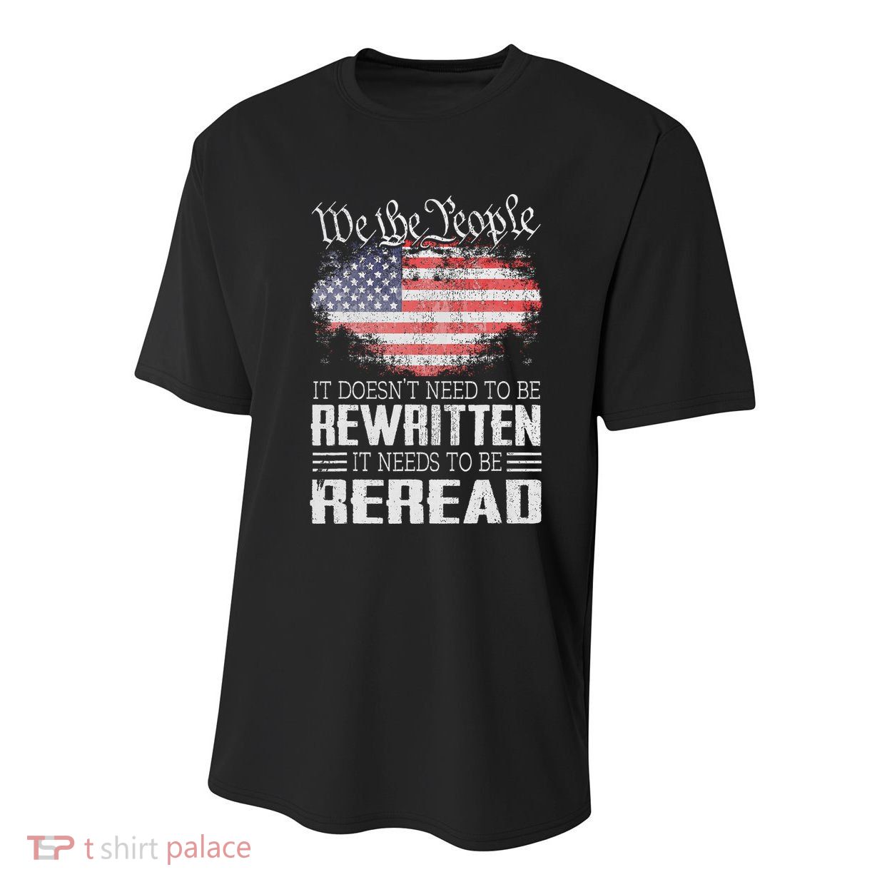 Us Flag Constitution Of The Usa Needs To Be Reread Youth Performance Sprint T-Shirt