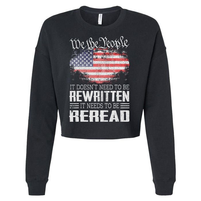 Us Flag Constitution Of The Usa Needs To Be Reread Cropped Pullover Crew