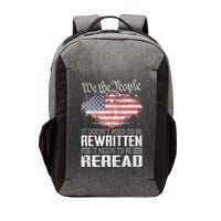 Us Flag Constitution Of The Usa Needs To Be Reread Vector Backpack