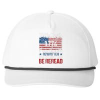 Us Flag Constitution Of The Usa Needs To Be Reread Snapback Five-Panel Rope Hat