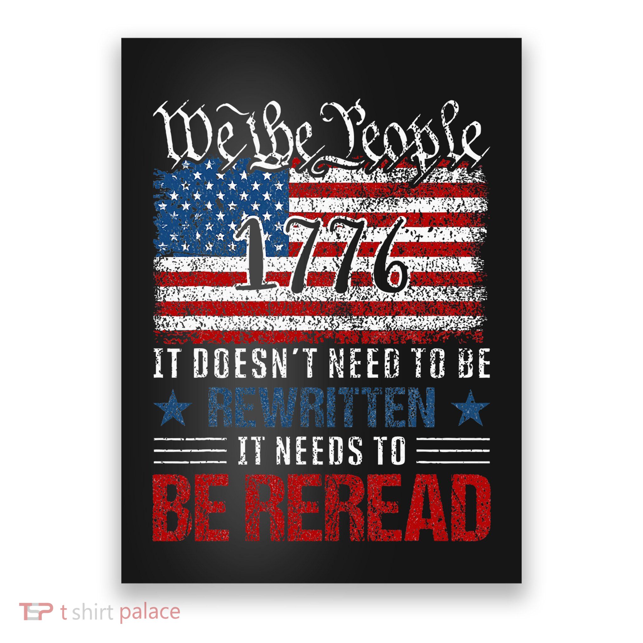 Us Flag Constitution Of The Usa Needs To Be Reread Poster