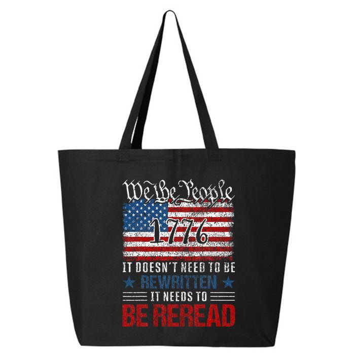 Us Flag Constitution Of The Usa Needs To Be Reread 25L Jumbo Tote