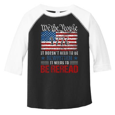 Us Flag Constitution Of The Usa Needs To Be Reread Toddler Fine Jersey T-Shirt