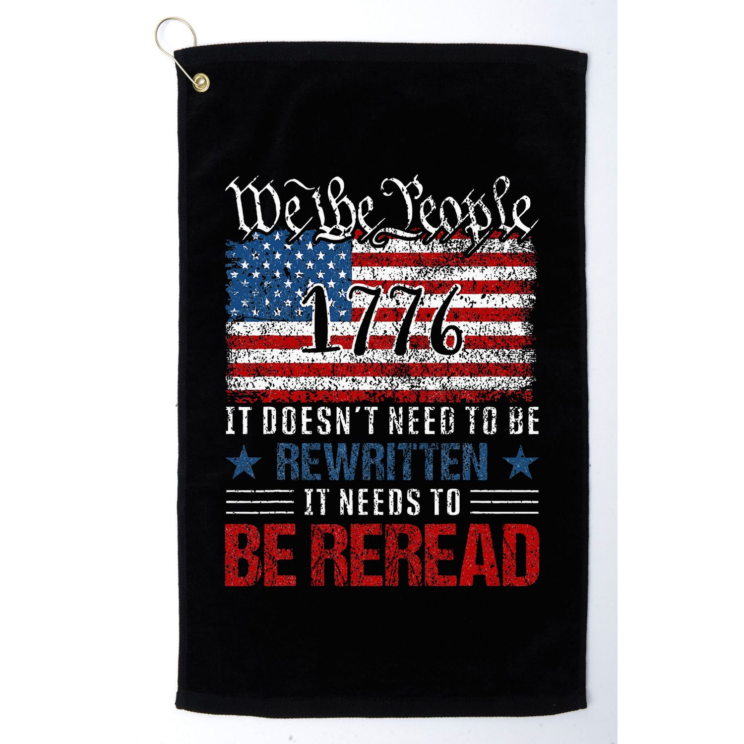 Us Flag Constitution Of The Usa Needs To Be Reread Golf Towel