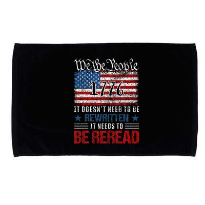 Us Flag Constitution Of The Usa Needs To Be Reread Microfiber Hand Towel