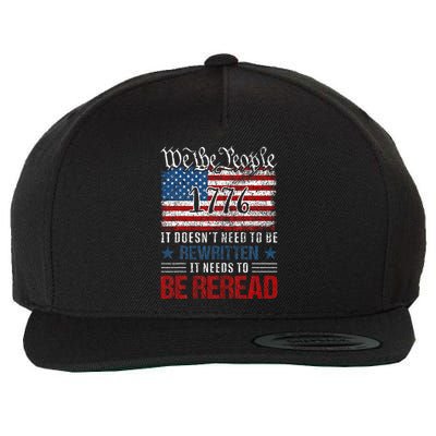 Us Flag Constitution Of The Usa Needs To Be Reread Wool Snapback Cap