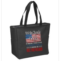 Us Flag Constitution Of The Usa Needs To Be Reread Zip Tote Bag