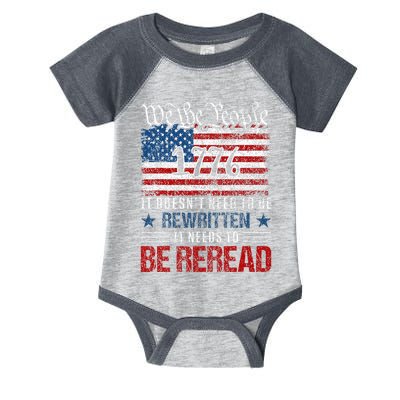 Us Flag Constitution Of The Usa Needs To Be Reread Infant Baby Jersey Bodysuit