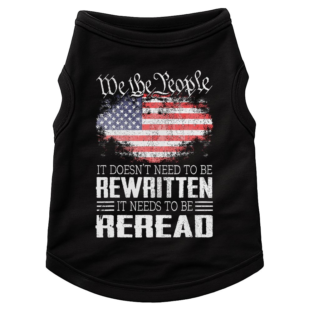 Us Flag Constitution Of The Usa Needs To Be Reread Doggie Tank