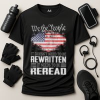 Us Flag Constitution Of The Usa Needs To Be Reread Performance Shirt