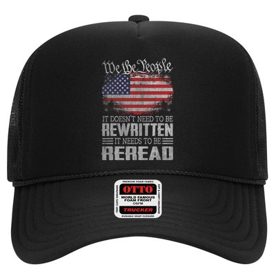 Us Flag Constitution Of The Usa Needs To Be Reread Trucker Hat