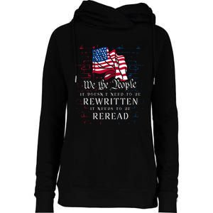 US Flag Constitution Of The USA Needs To Be Reread Womens Funnel Neck Pullover Hood