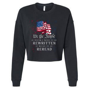 US Flag Constitution Of The USA Needs To Be Reread Cropped Pullover Crew