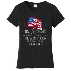 US Flag Constitution Of The USA Needs To Be Reread Women's T-Shirt