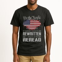 US Flag Constitution Of The USA Needs To Be Reread Tall T-Shirt