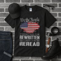 US Flag Constitution Of The USA Needs To Be Reread Tall T-Shirt