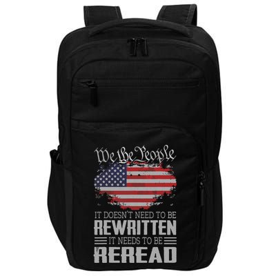 US Flag Constitution Of The USA Needs To Be Reread Impact Tech Backpack