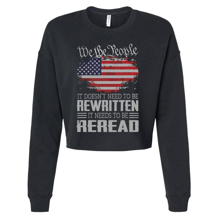 US Flag Constitution Of The USA Needs To Be Reread Cropped Pullover Crew