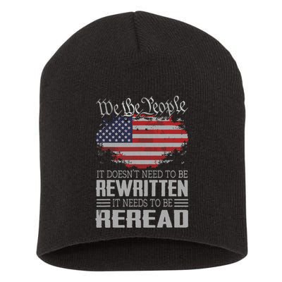 US Flag Constitution Of The USA Needs To Be Reread Short Acrylic Beanie