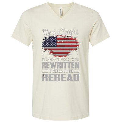 US Flag Constitution Of The USA Needs To Be Reread V-Neck T-Shirt