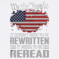US Flag Constitution Of The USA Needs To Be Reread Garment-Dyed Sweatshirt