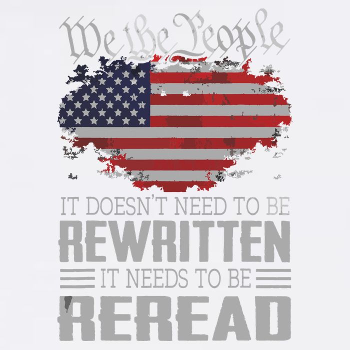 US Flag Constitution Of The USA Needs To Be Reread Garment-Dyed Sweatshirt
