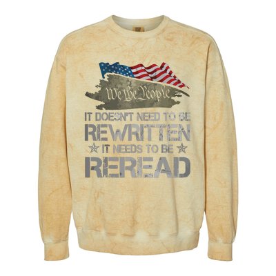 US Flag Constitution Of The USA Needs To Be Reread Colorblast Crewneck Sweatshirt