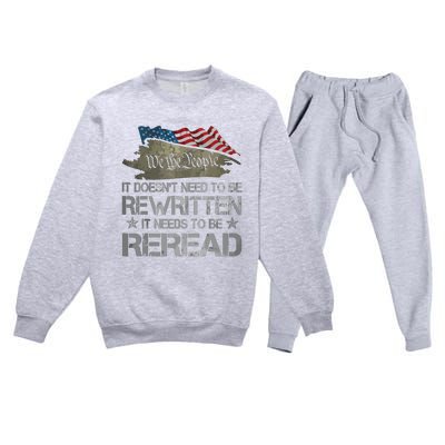 US Flag Constitution Of The USA Needs To Be Reread Premium Crewneck Sweatsuit Set