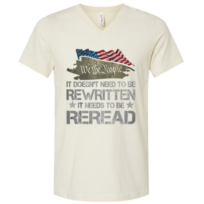 US Flag Constitution Of The USA Needs To Be Reread V-Neck T-Shirt