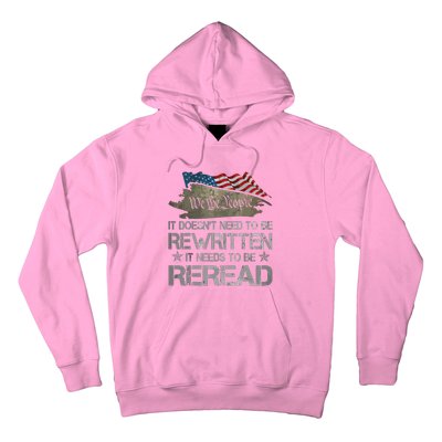 US Flag Constitution Of The USA Needs To Be Reread Hoodie