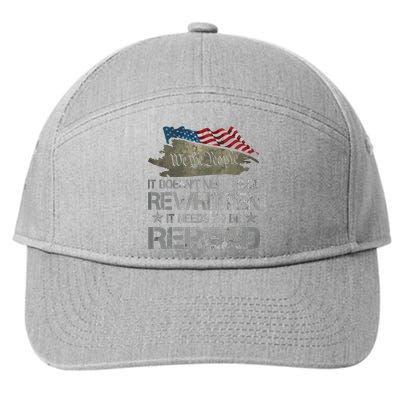 US Flag Constitution Of The USA Needs To Be Reread 7-Panel Snapback Hat